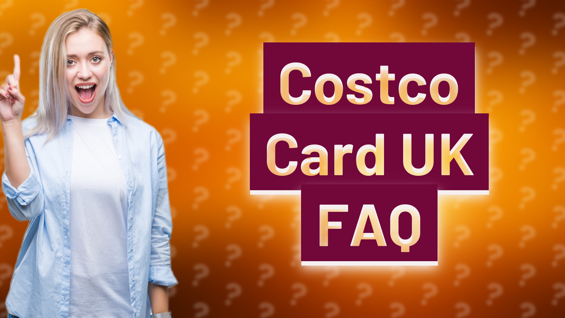 Costco Card UK FAQ