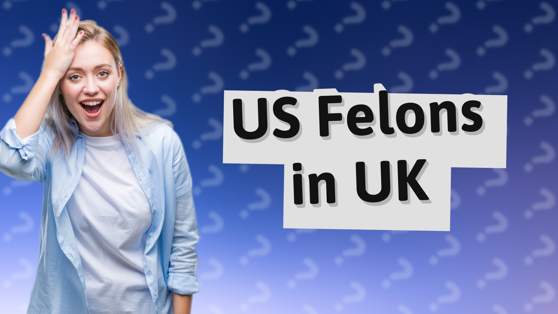 US Felons in UK