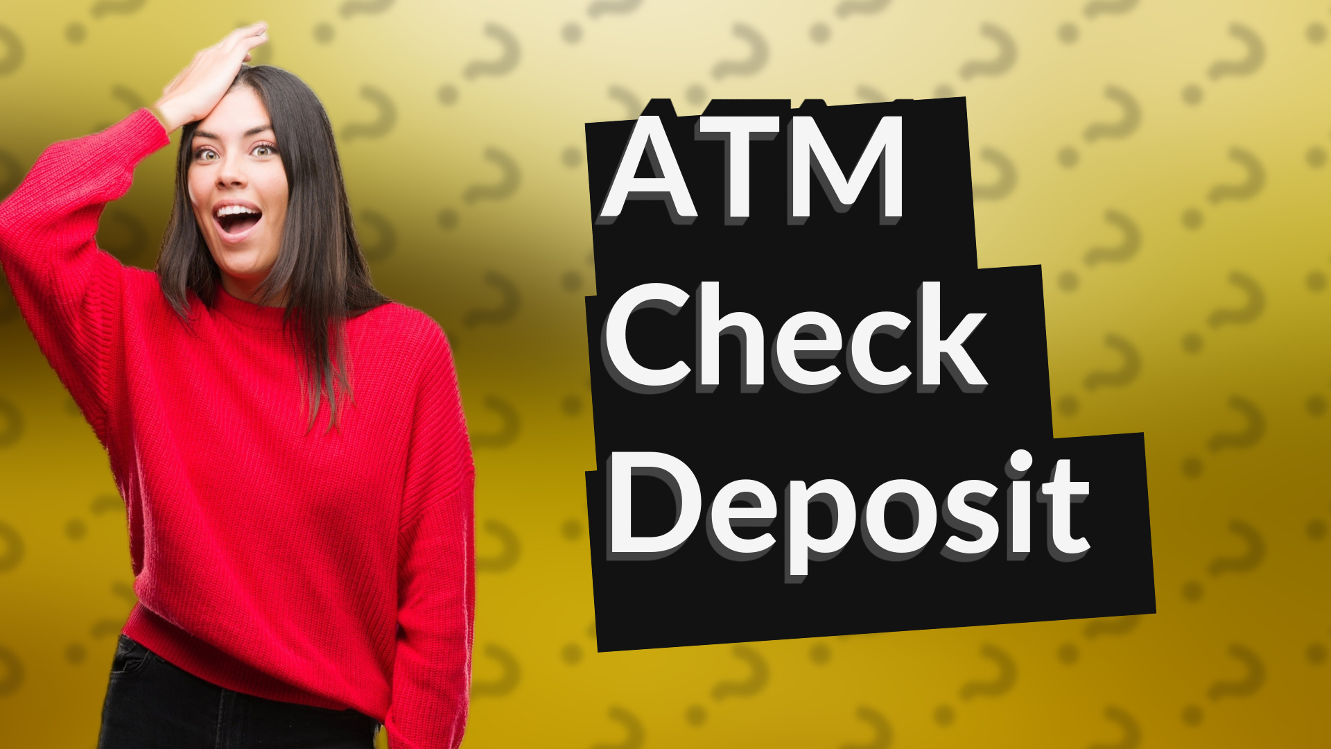 ATM Check Deposit