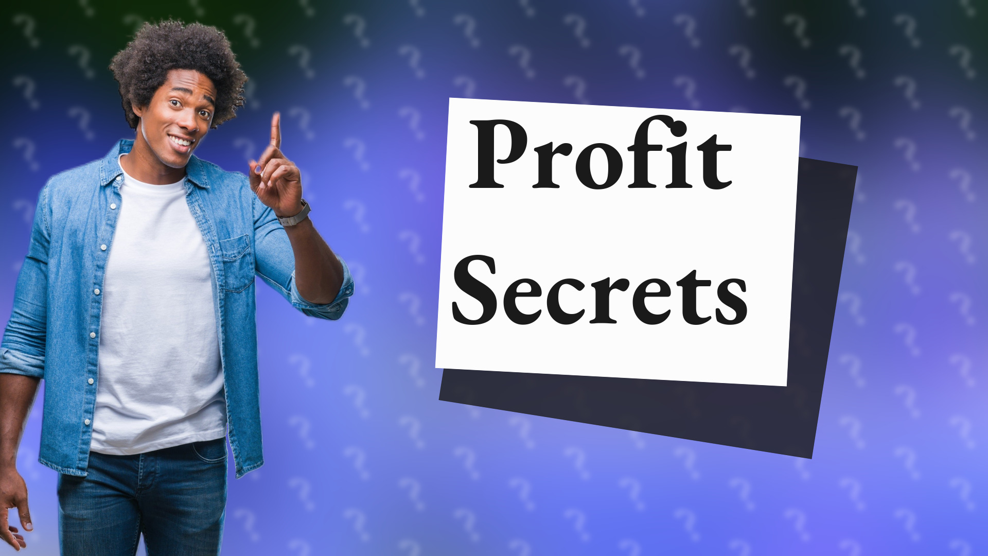 Profit Secrets
