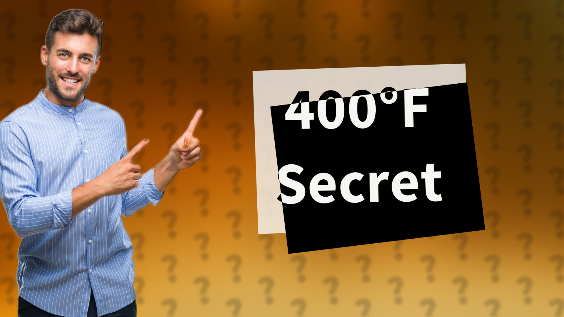 400°F Secret