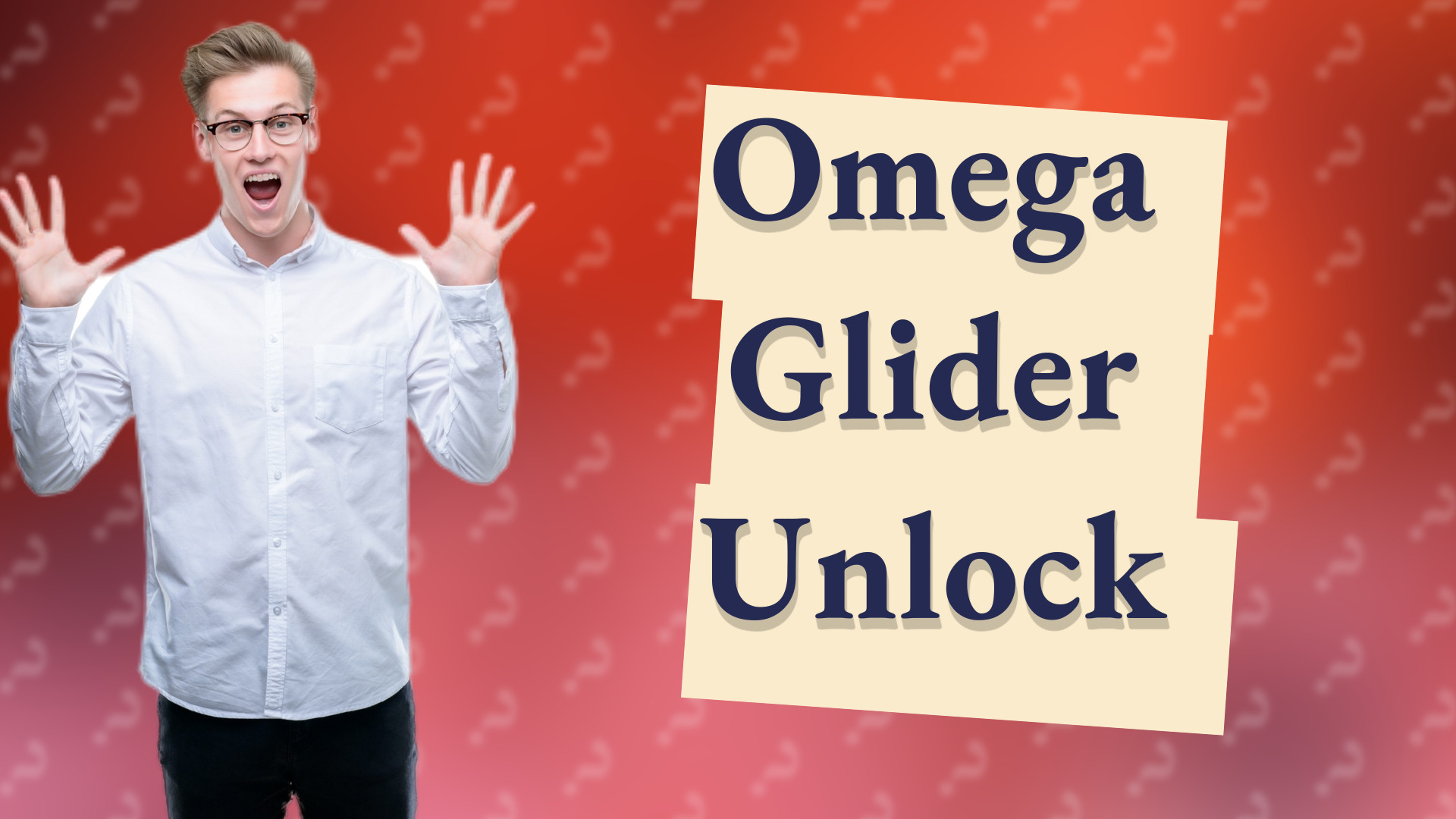 Omega Glider Unlock