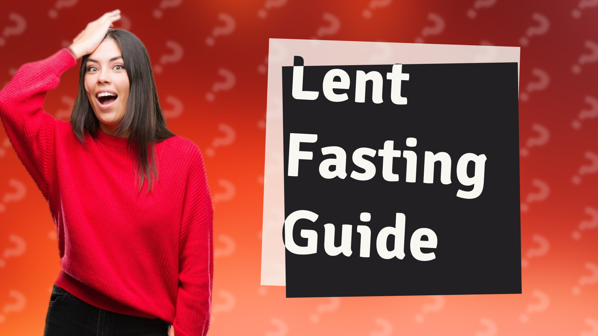 Lent Fasting Guide