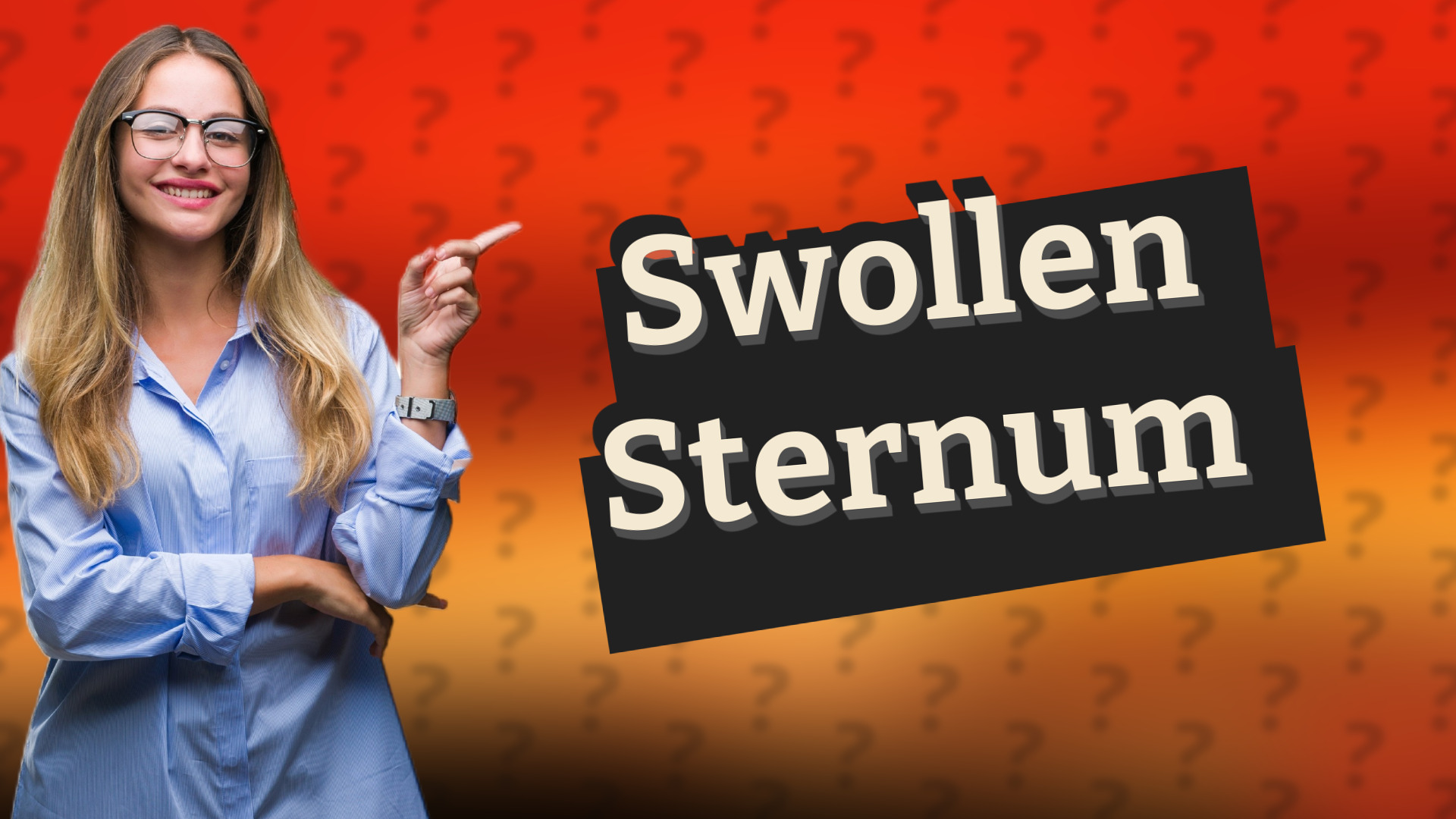Swollen Sternum