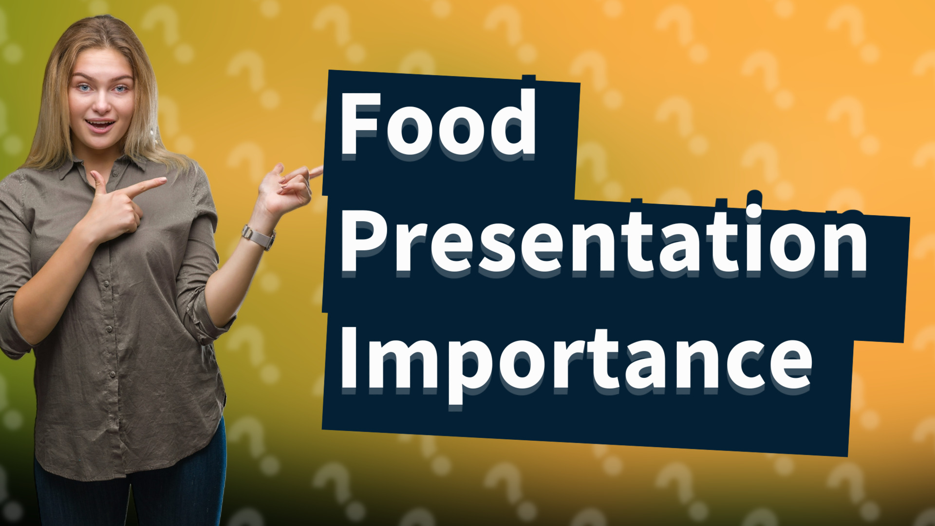 Food Presentation Importance
