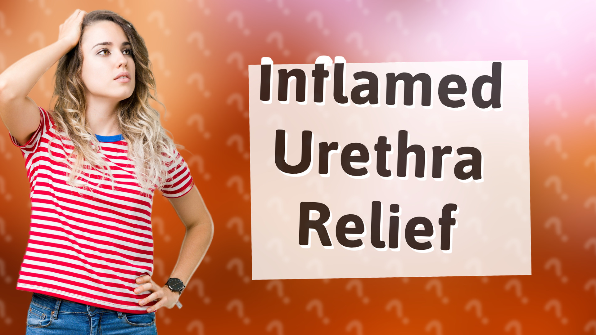 Inflamed Urethra Relief