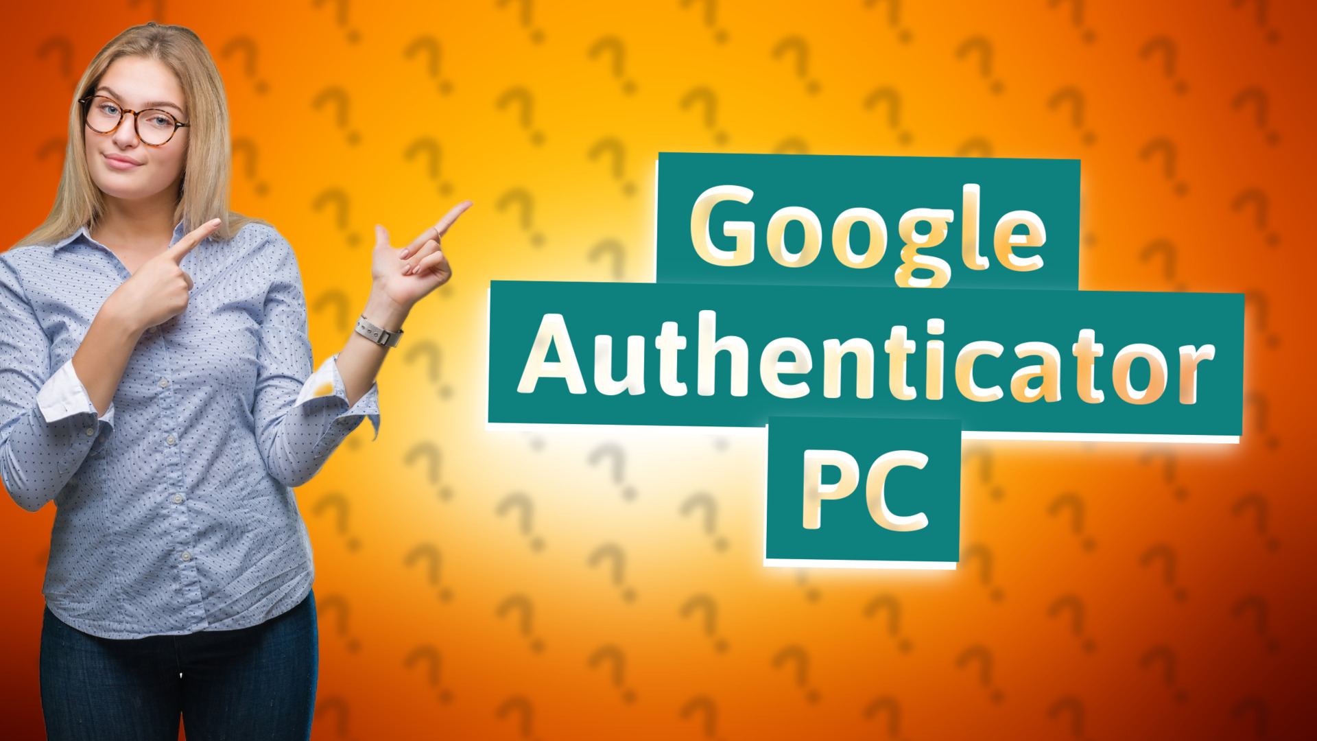 Google Authenticator PC