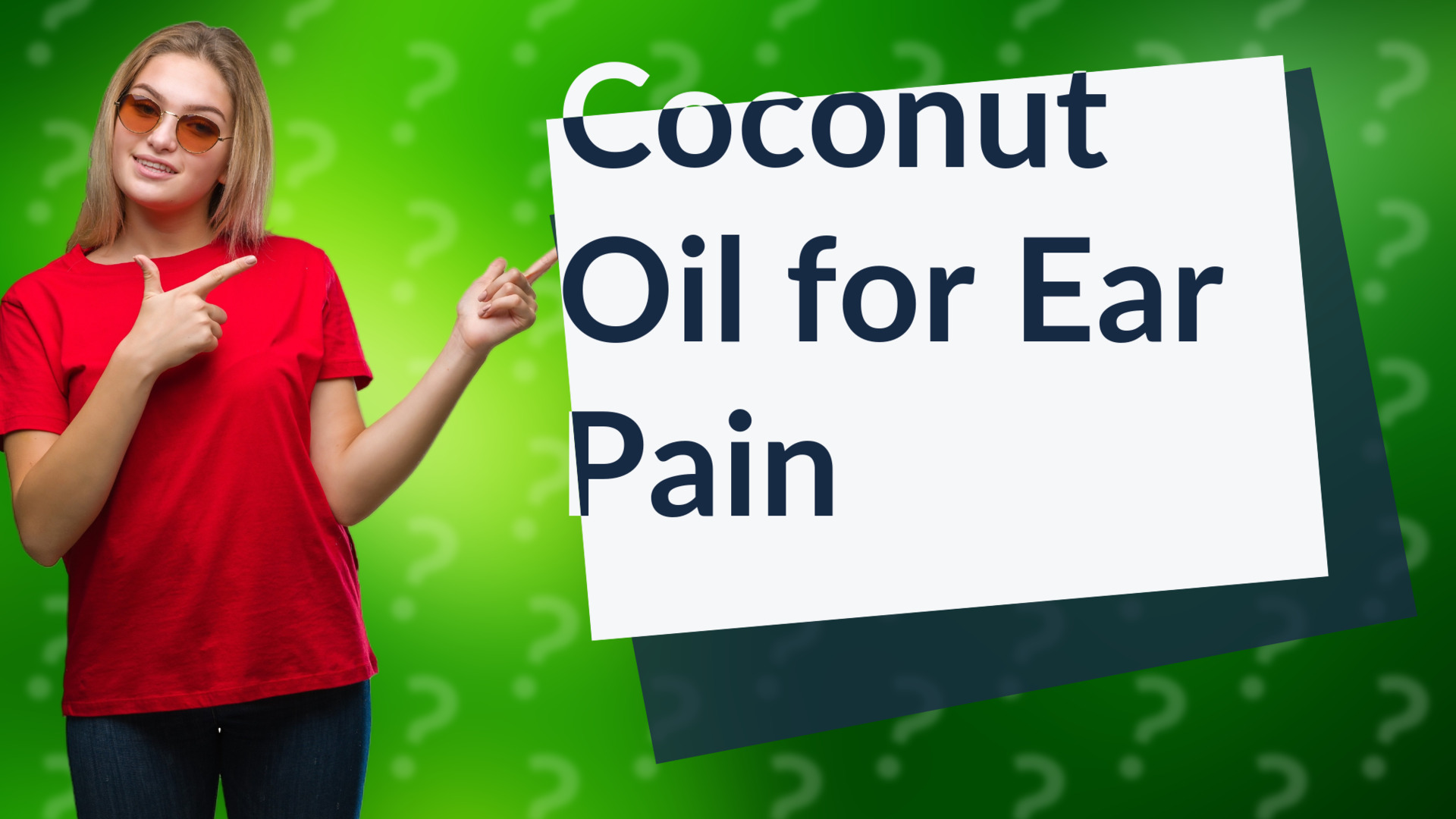 Coconut Oil for Ear Pain