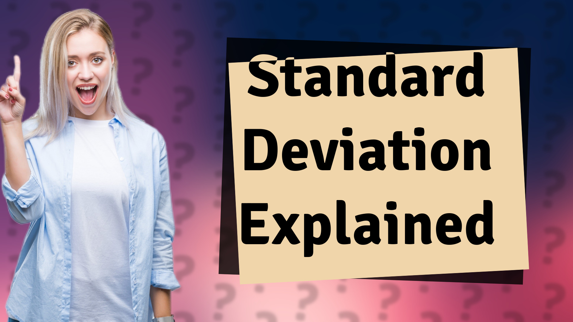 Standard Deviation Explained