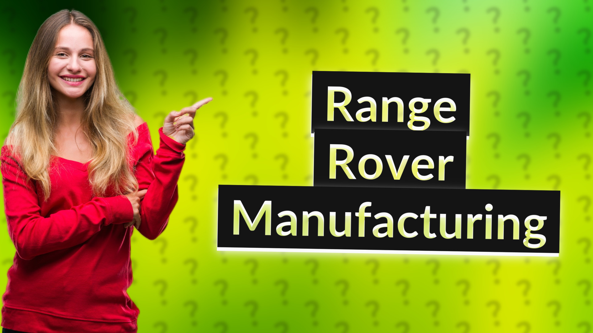 Range Rover Manufacturing