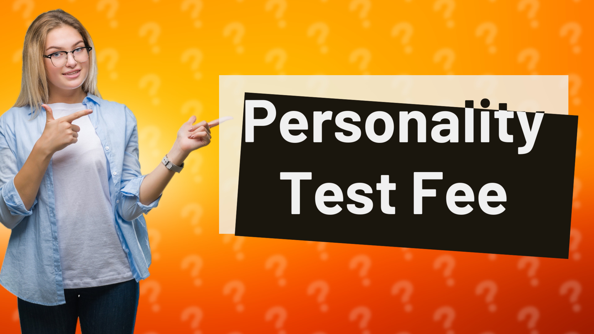 Personality Test Fee