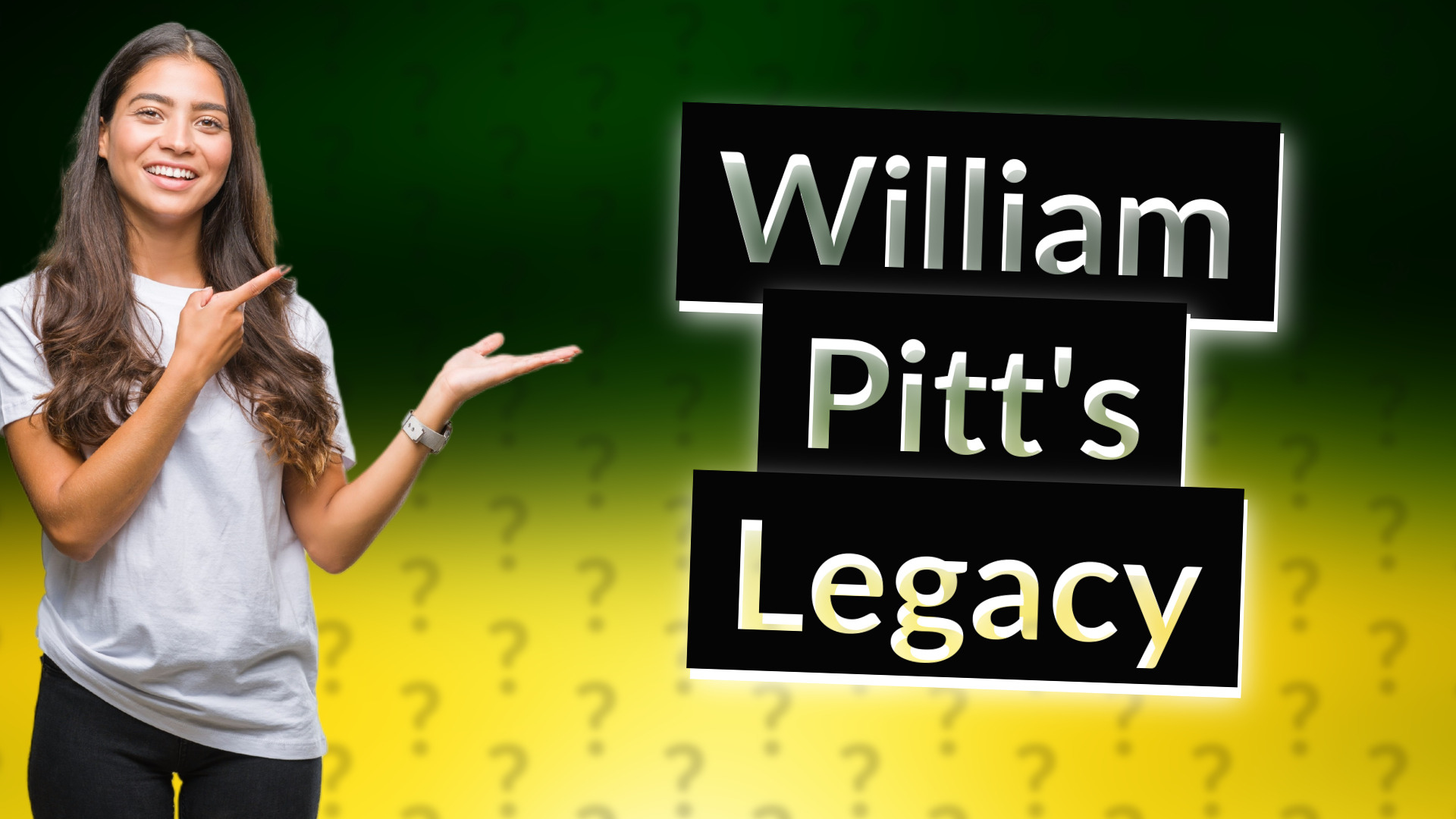 William Pitt's Legacy