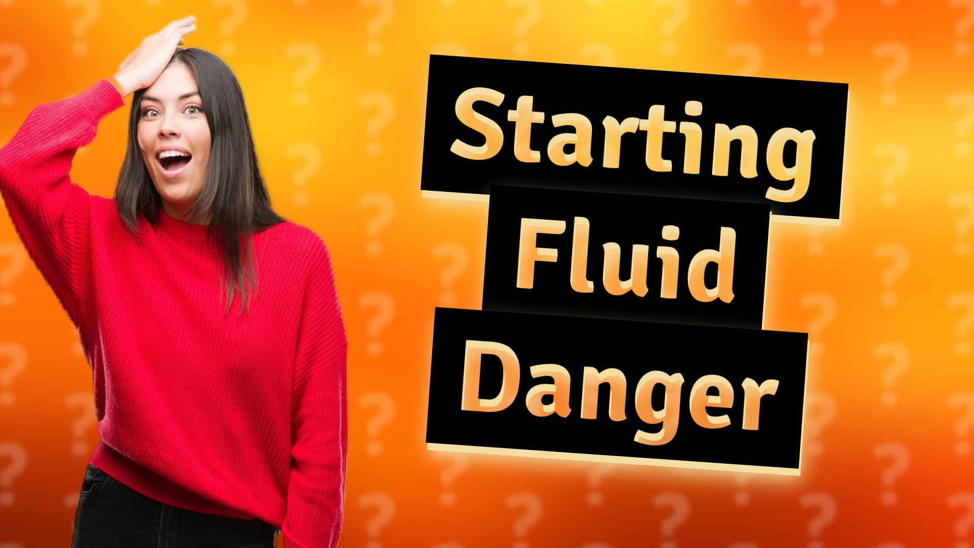 Starting Fluid Danger