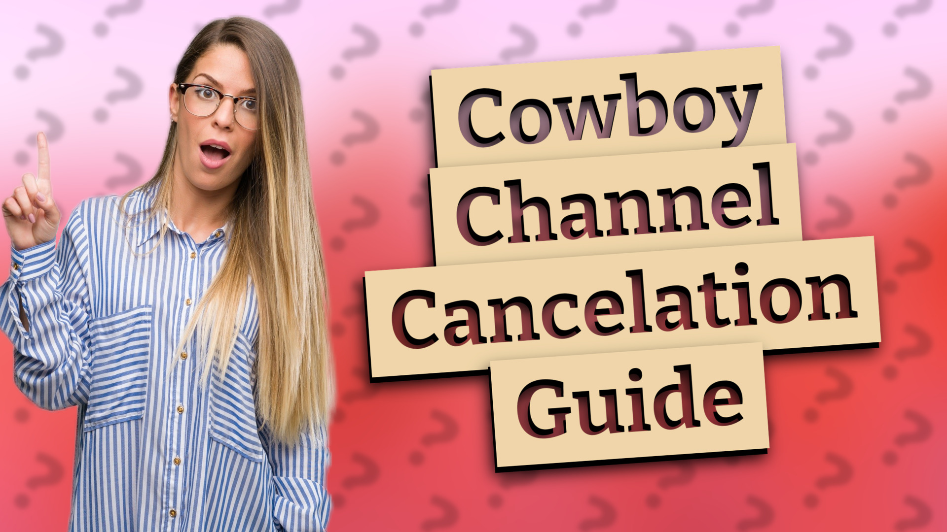 Cowboy Channel Cancelation Guide