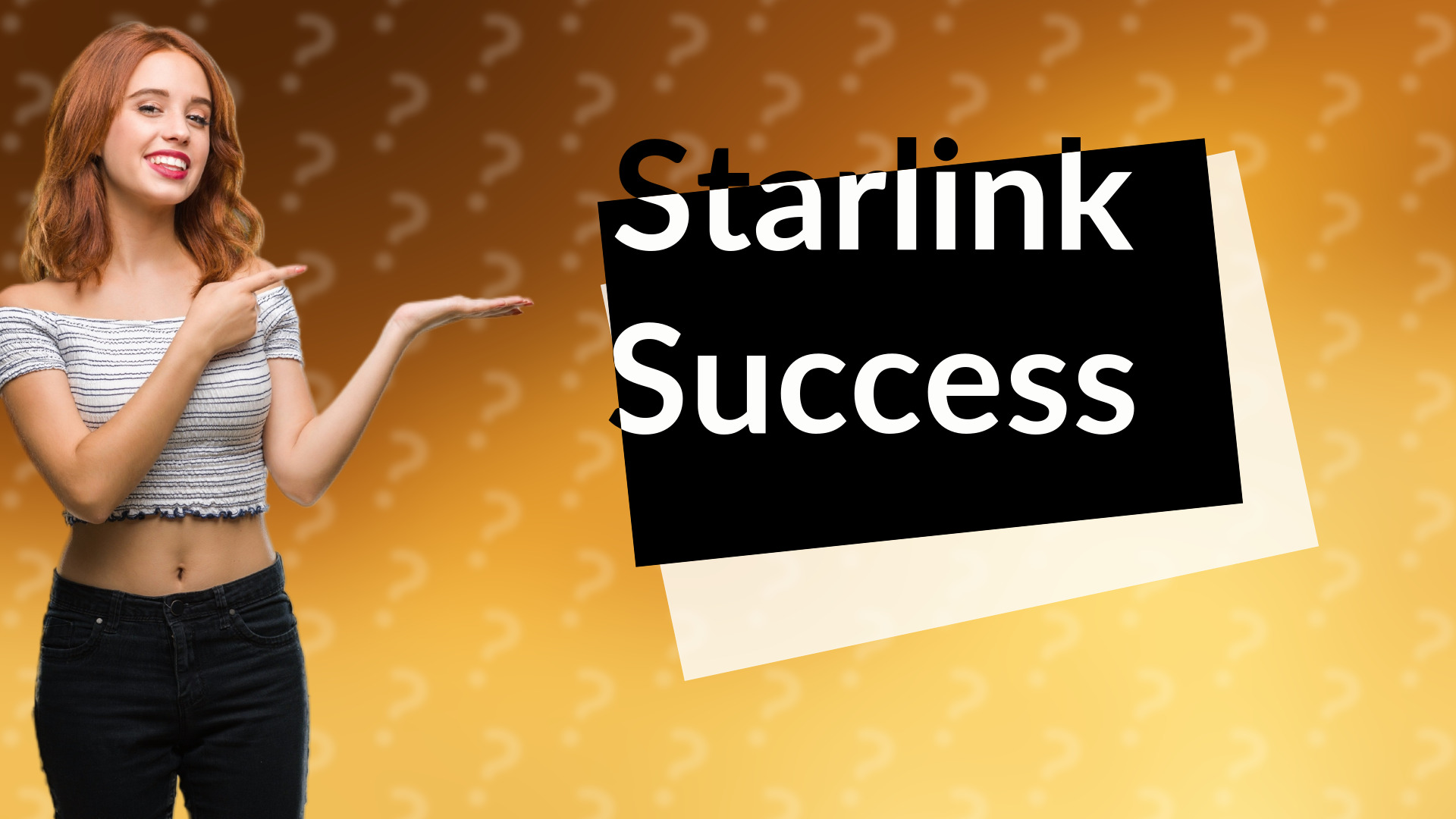 Starlink Success