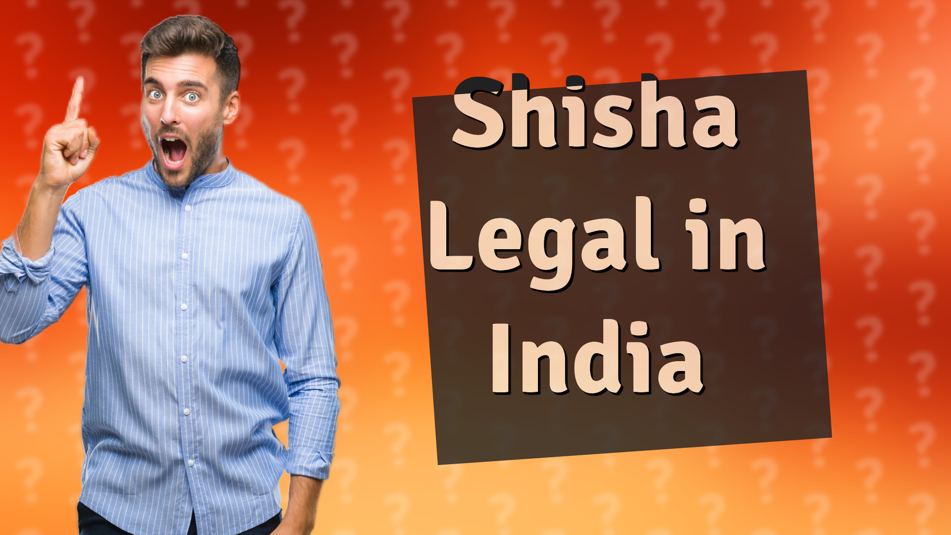 Shisha Legal in India