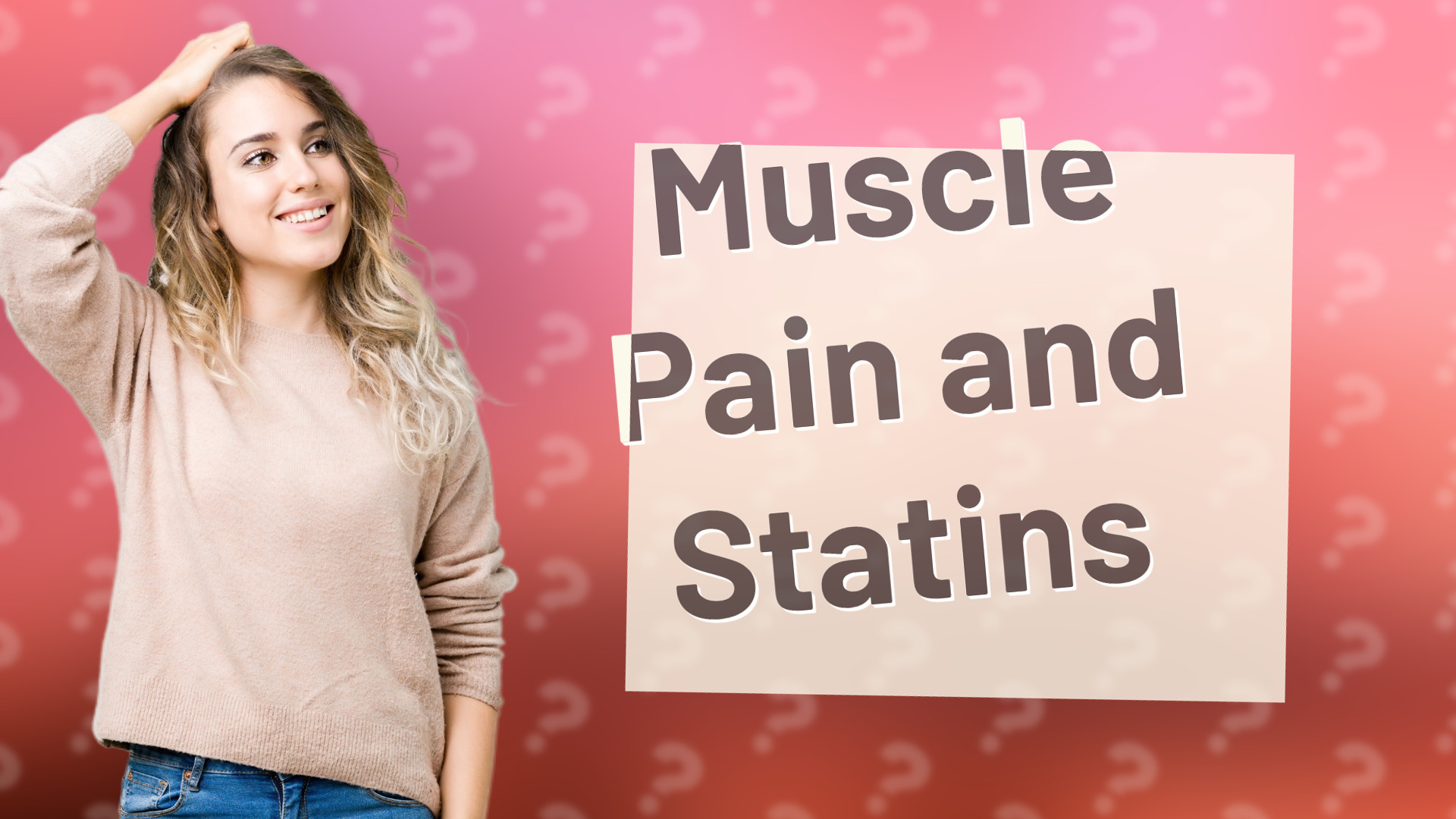 Muscle Pain and Statins