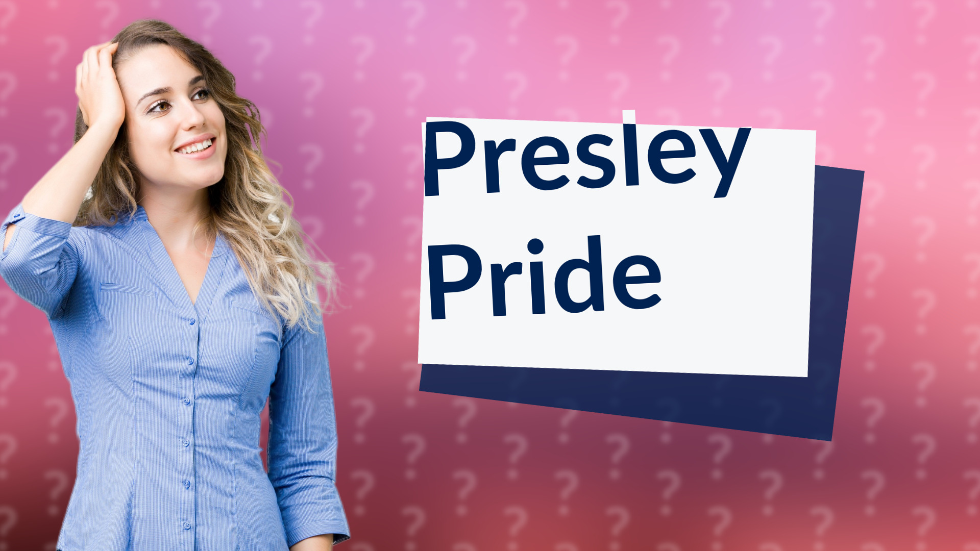 Presley Pride