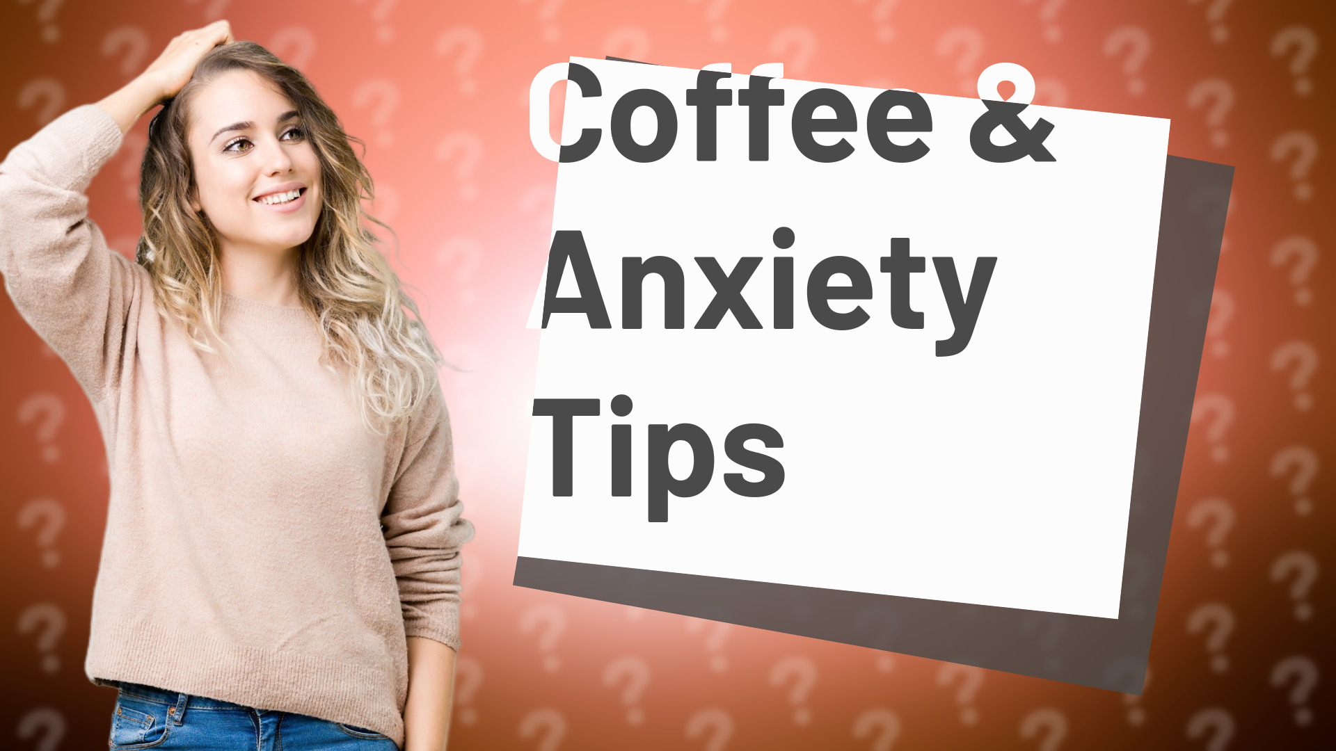 Coffee & Anxiety Tips