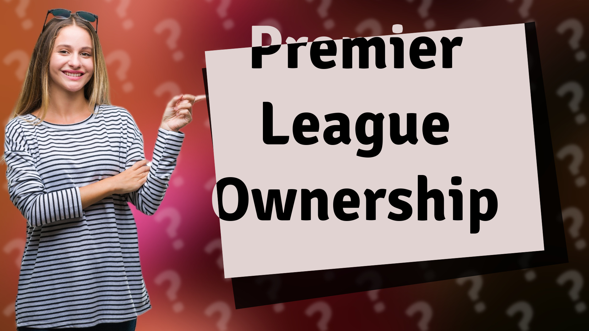 Premier League Ownership
