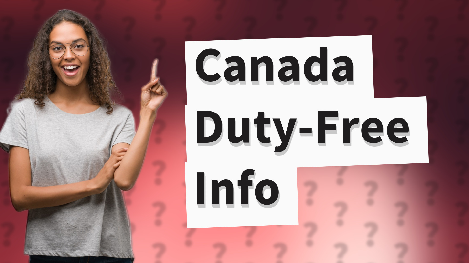 Canada Duty-Free Info