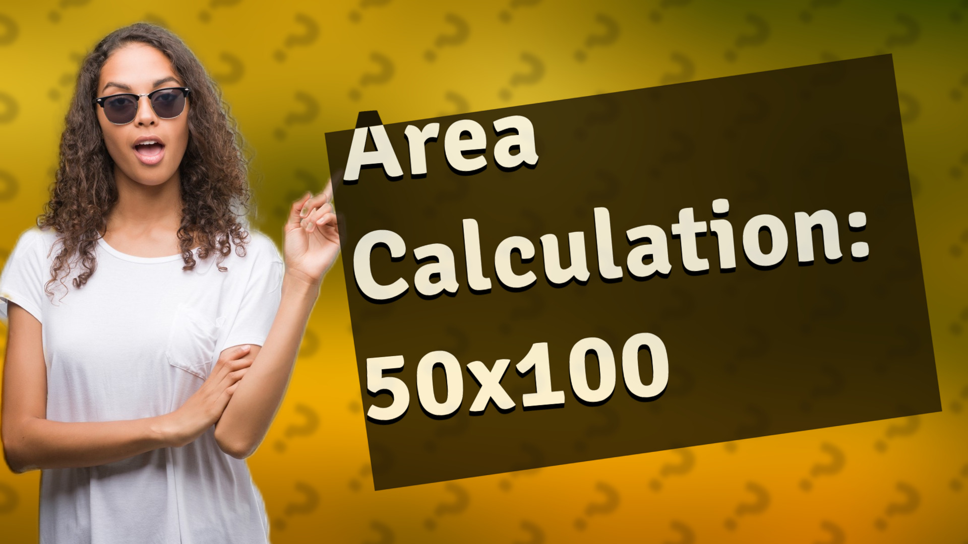 Area Calculation: 50x100