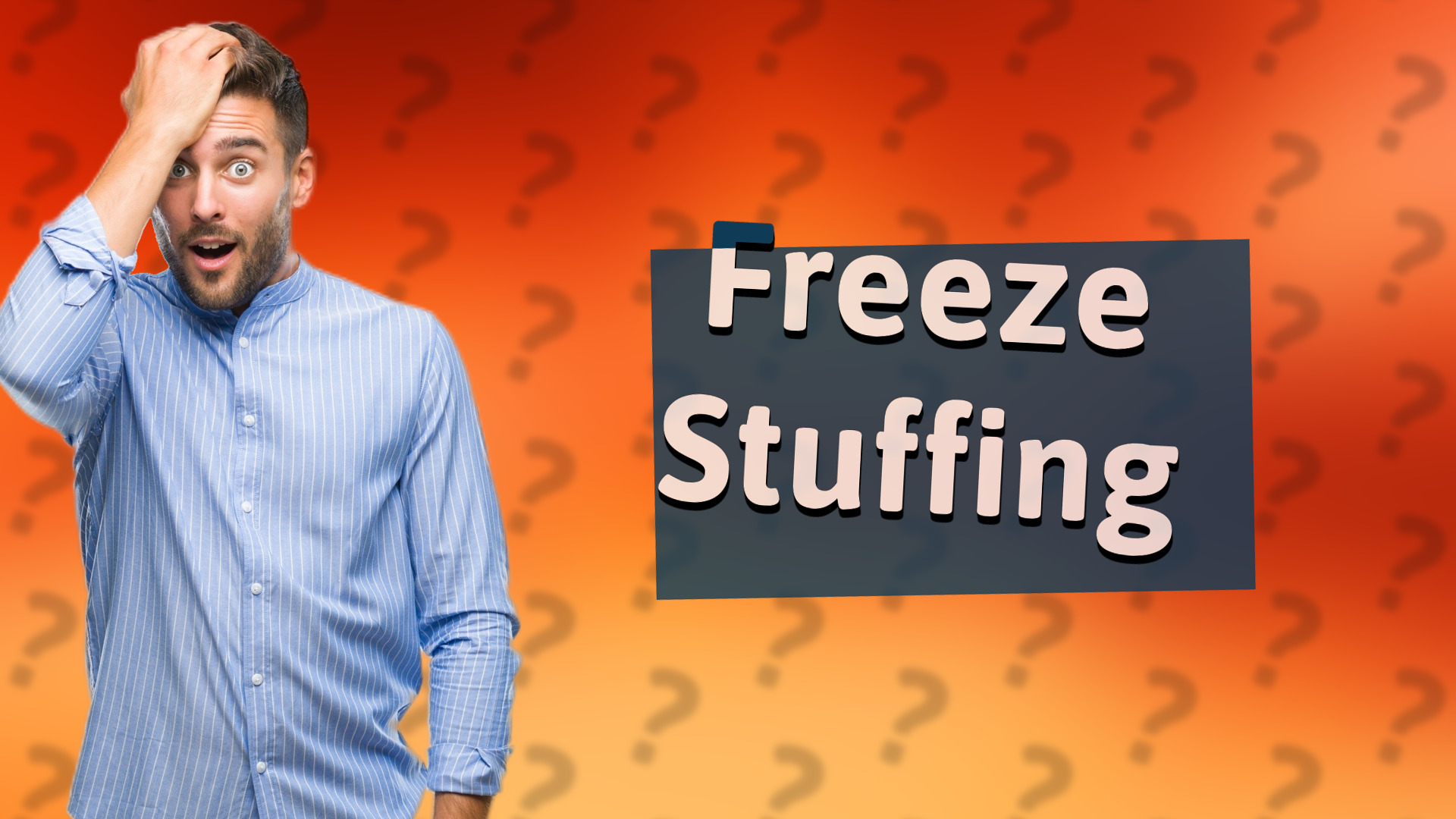 Freeze Stuffing