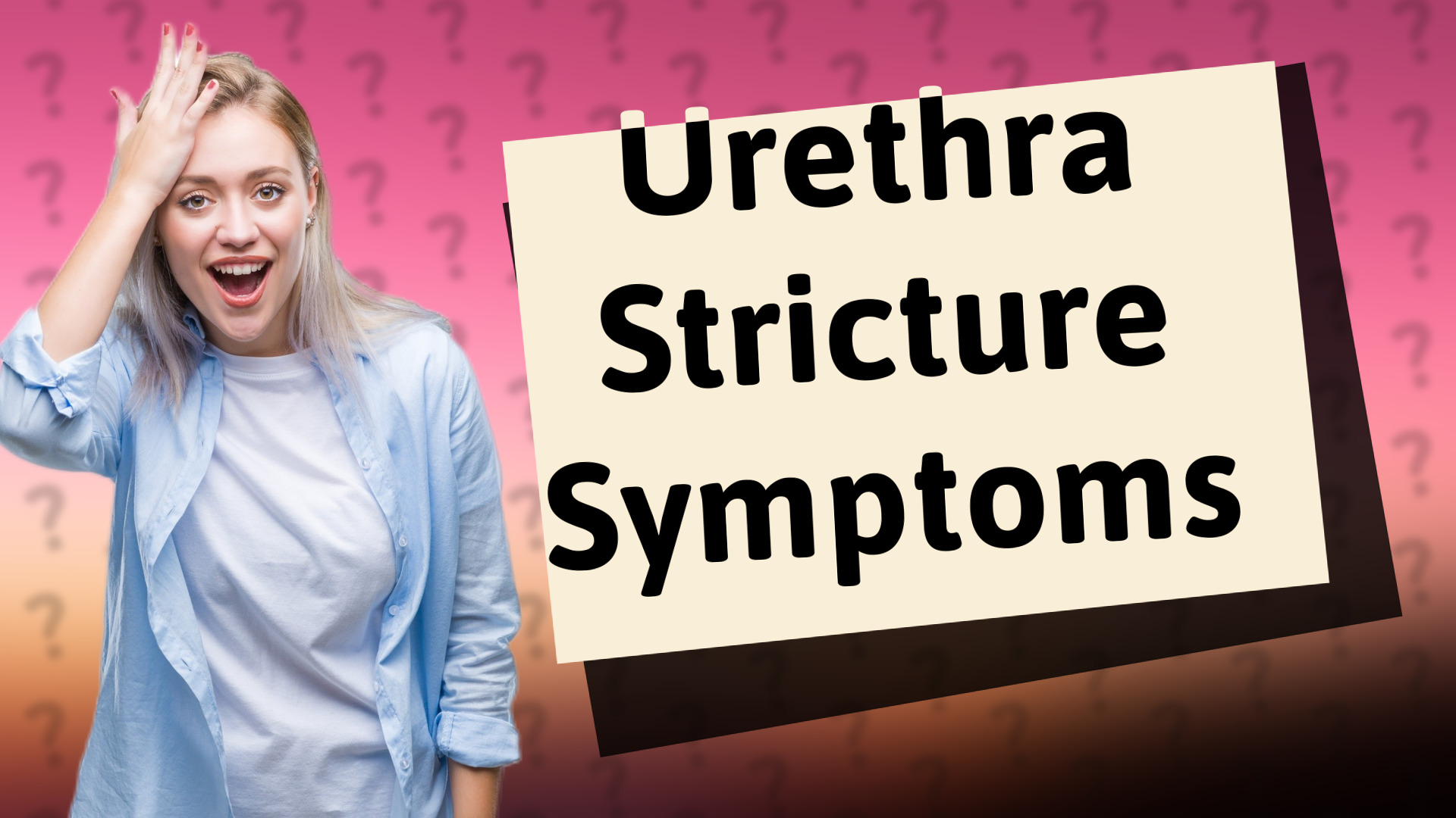 Urethra Stricture Symptoms