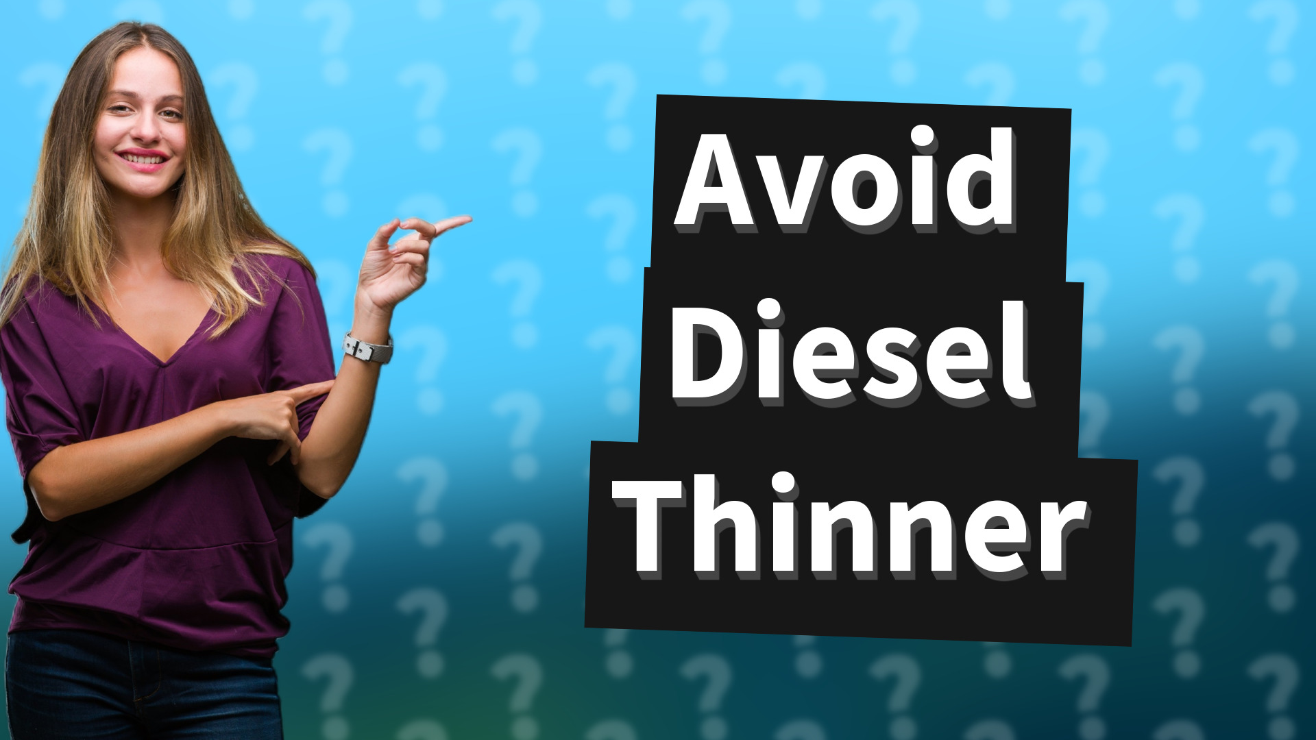 Avoid Diesel Thinner