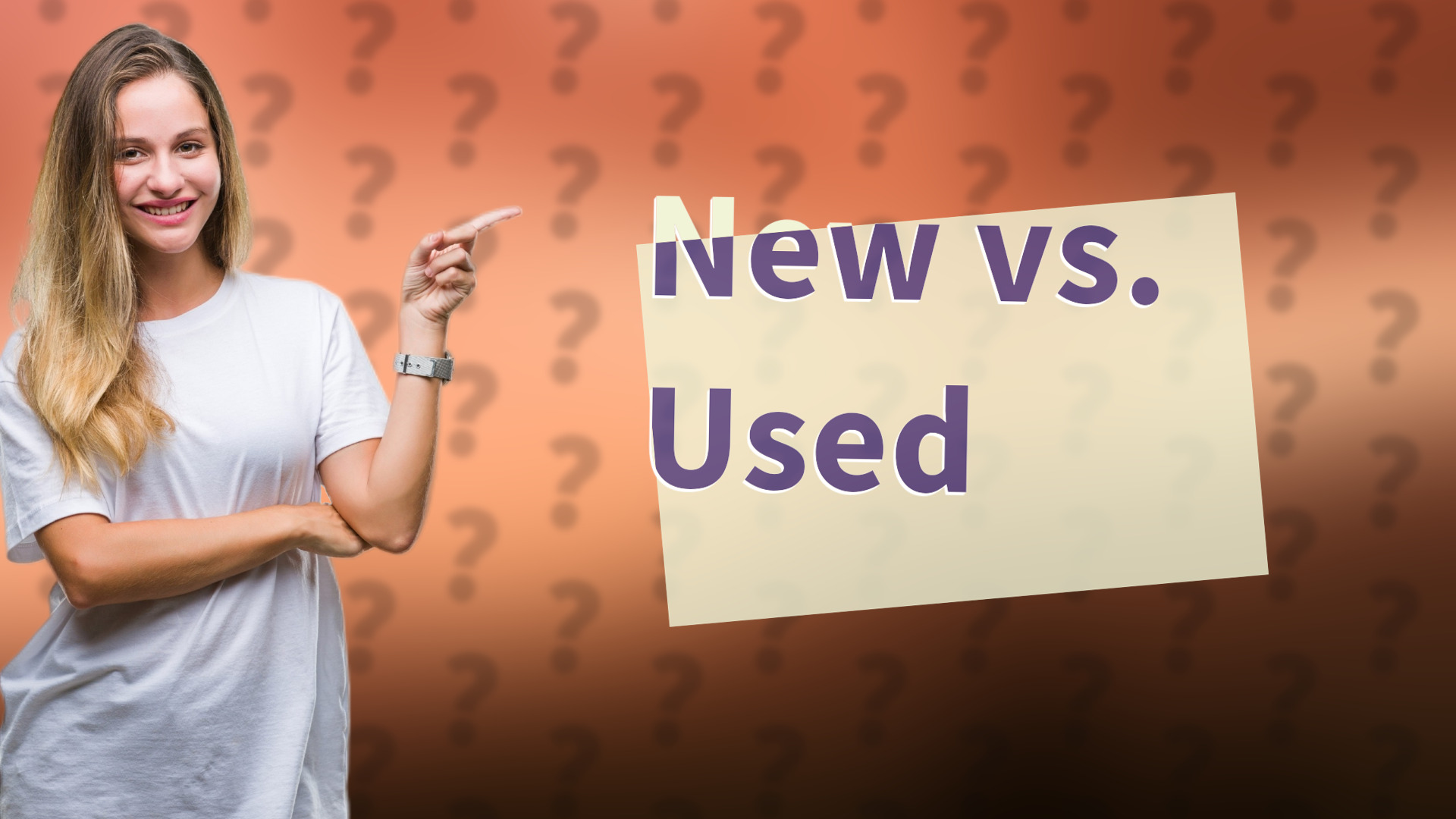 New vs. Used
