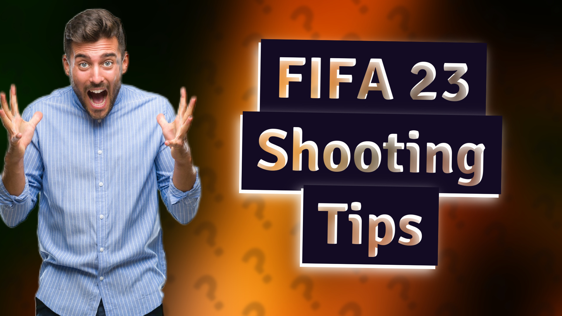 FIFA 23 Shooting Tips