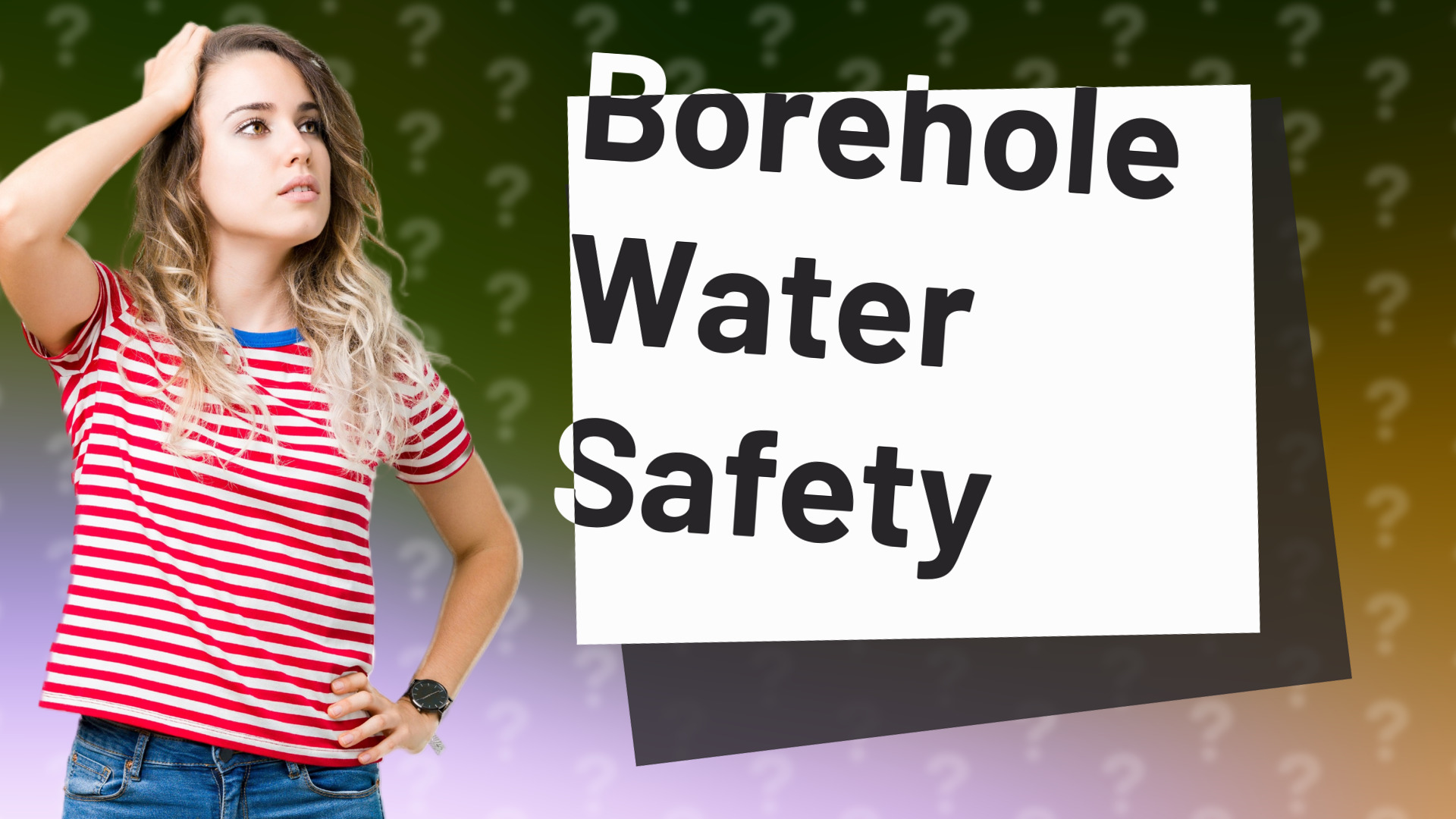 Borehole Water Safety