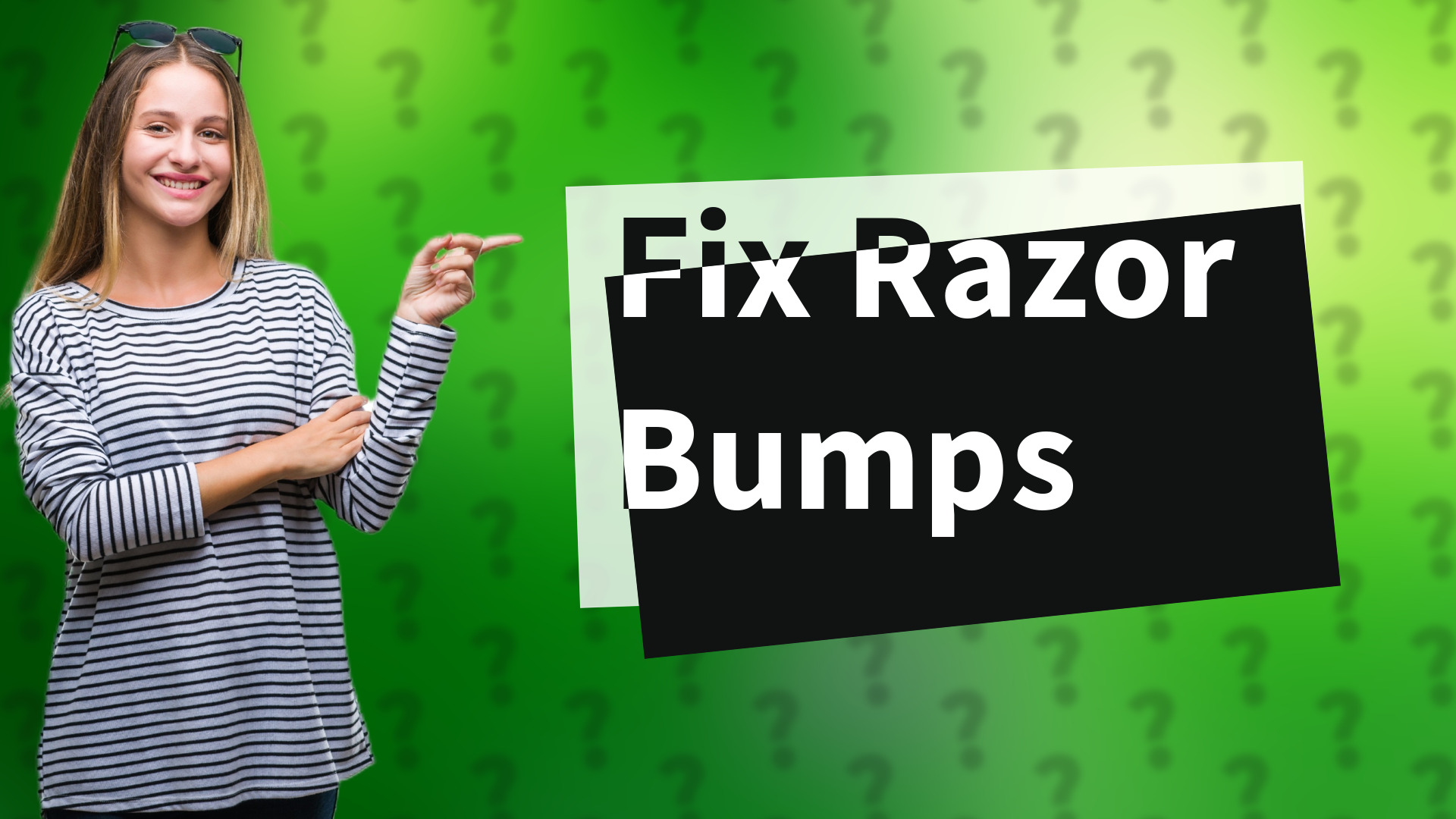 Fix Razor Bumps