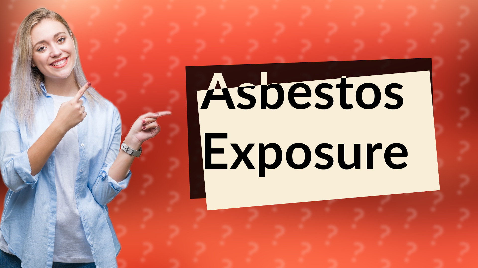 Asbestos Exposure