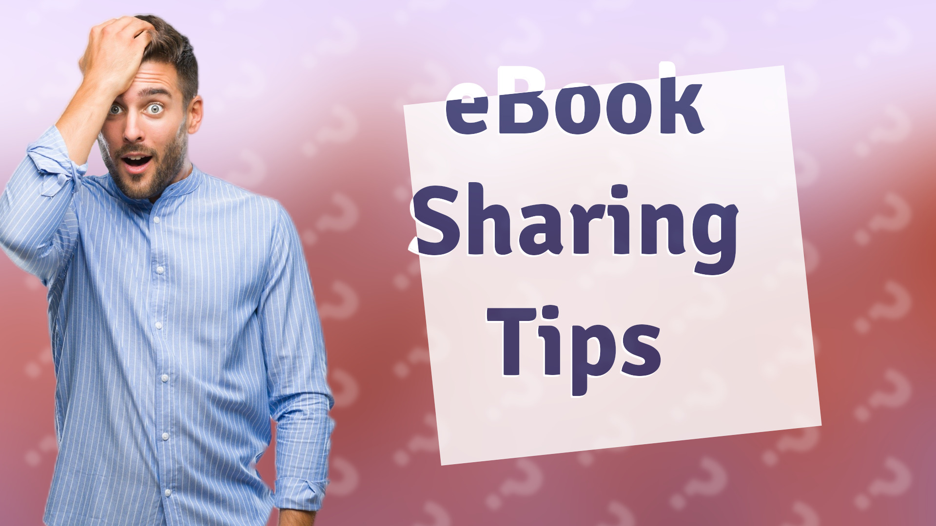 eBook Sharing Tips
