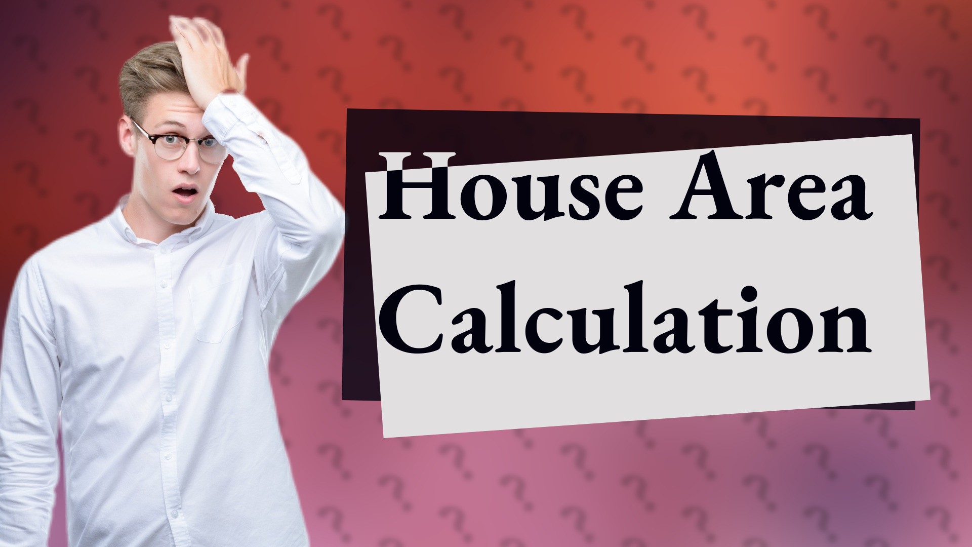 House Area Calculation