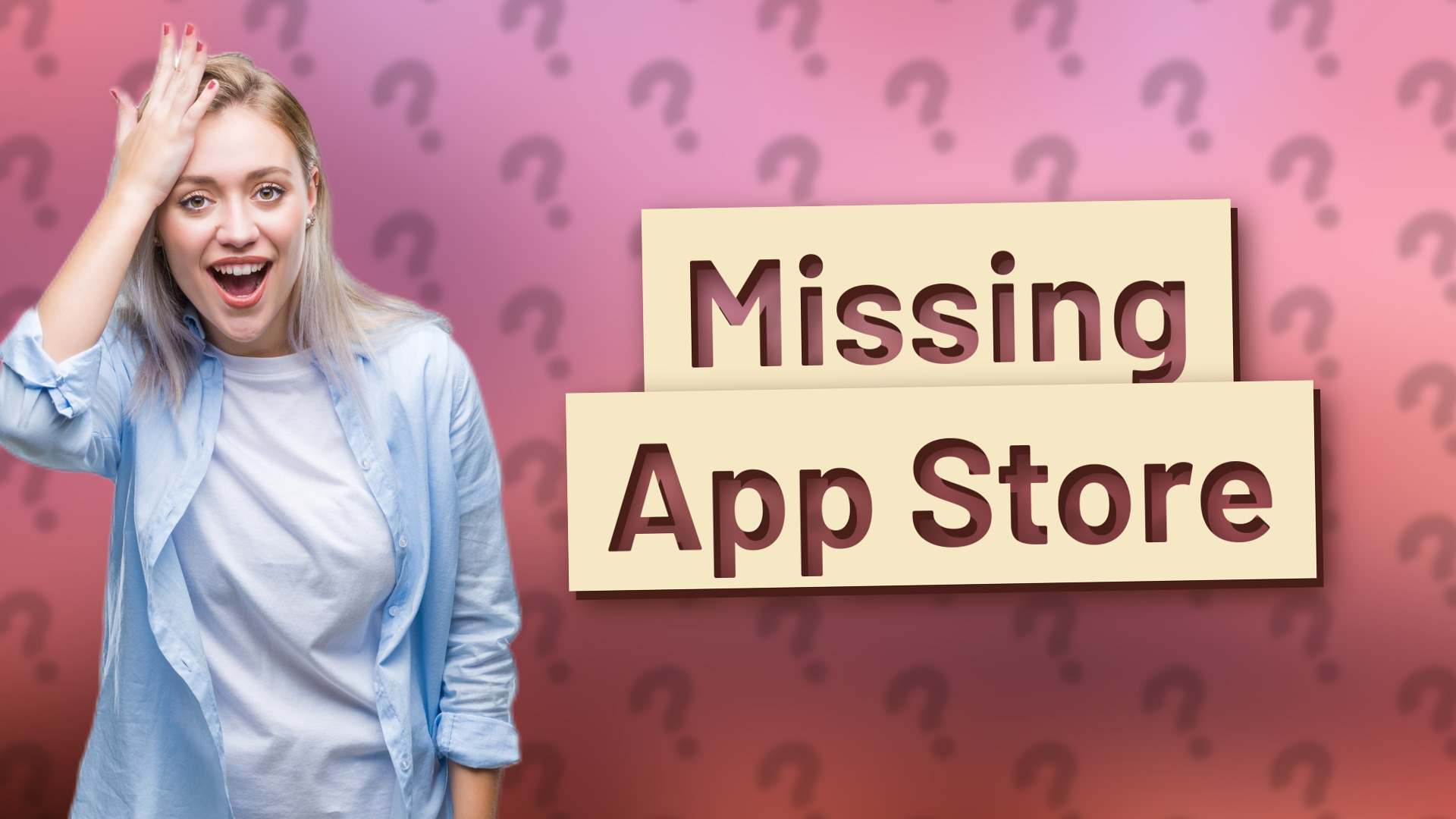 Missing App Store