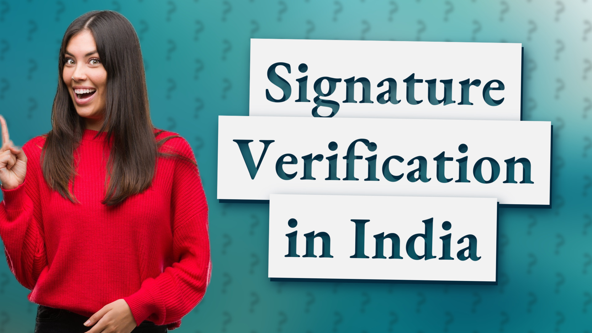 Signature Verification in India