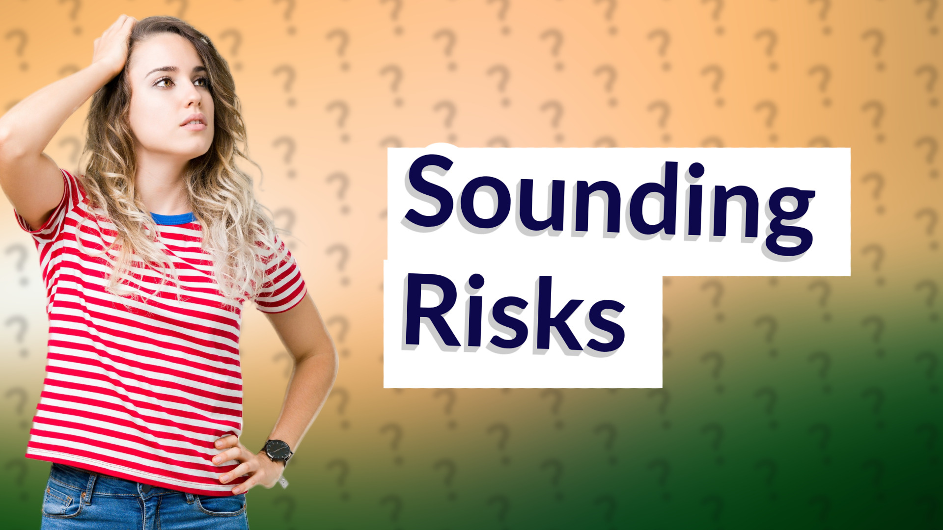 Sounding Risks