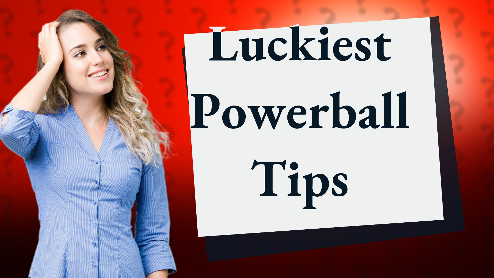 Luckiest Powerball Tips