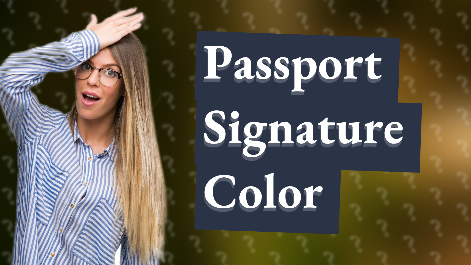Passport Signature Color