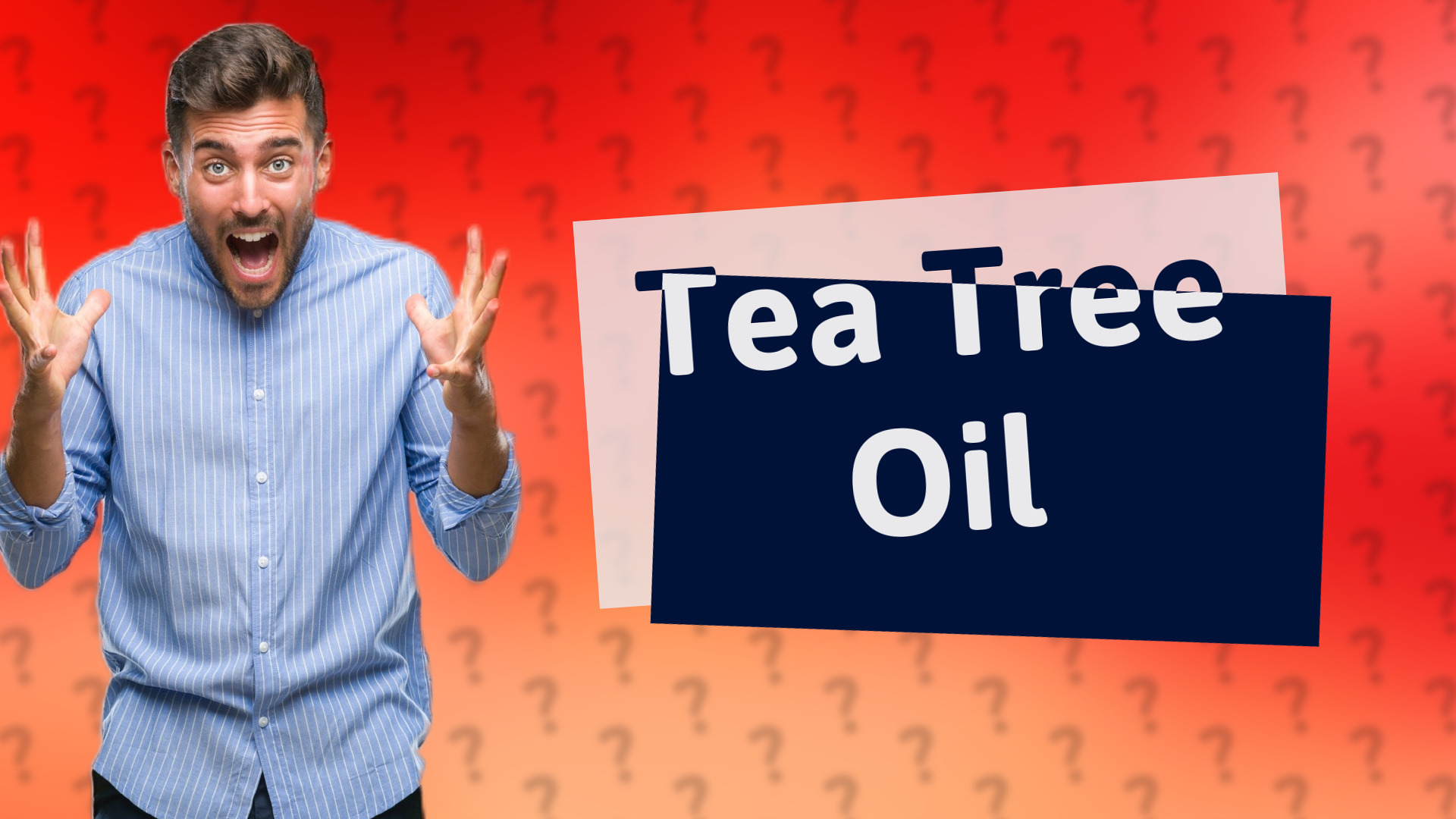 Tea Tree Oil