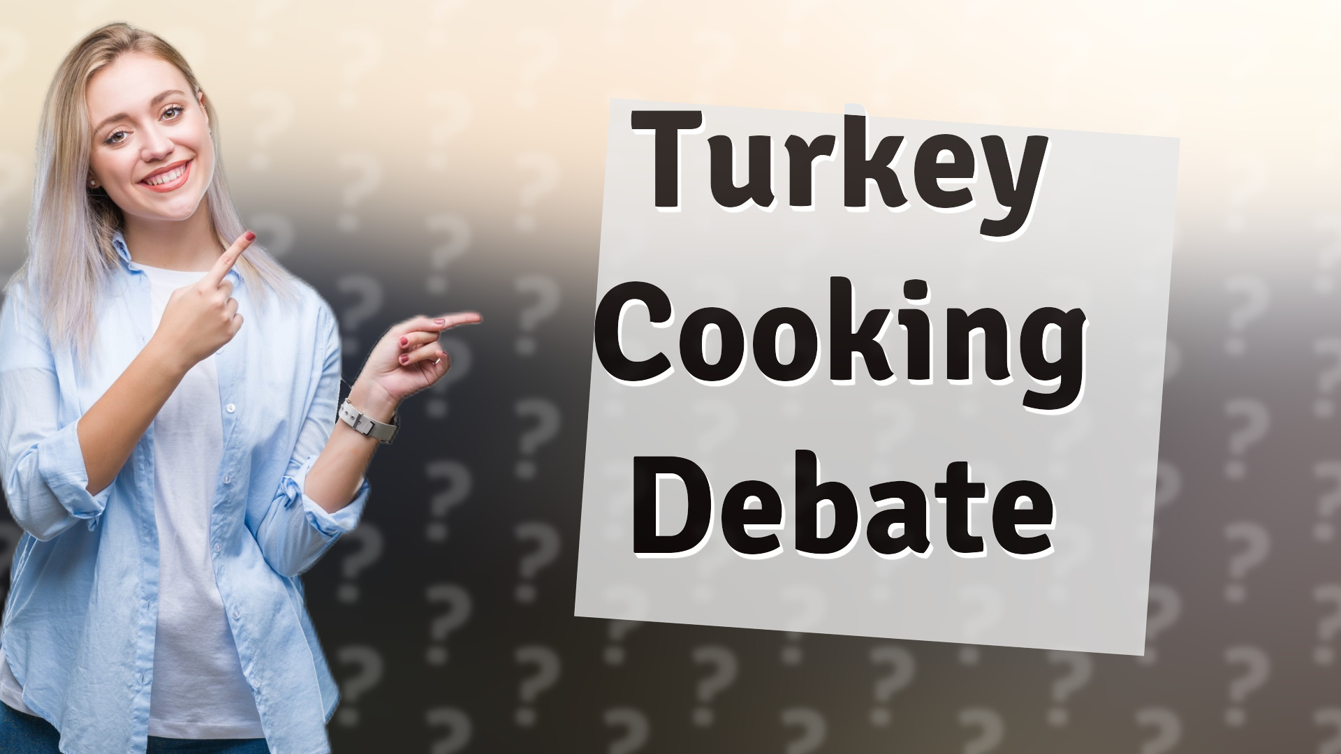 Turkey Cooking Debate