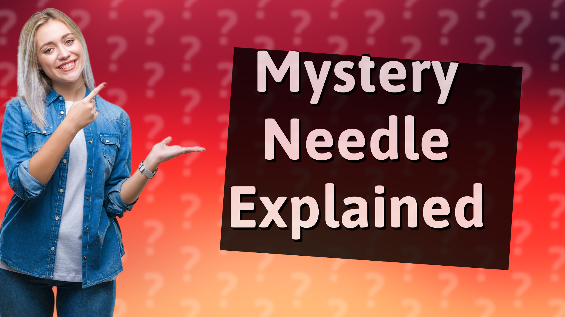 Mystery Needle Explained