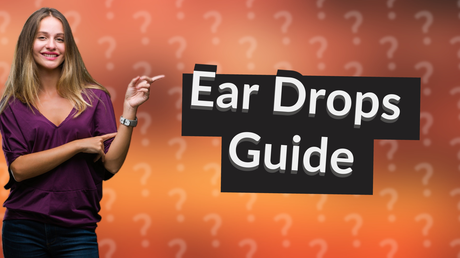 Ear Drops Guide