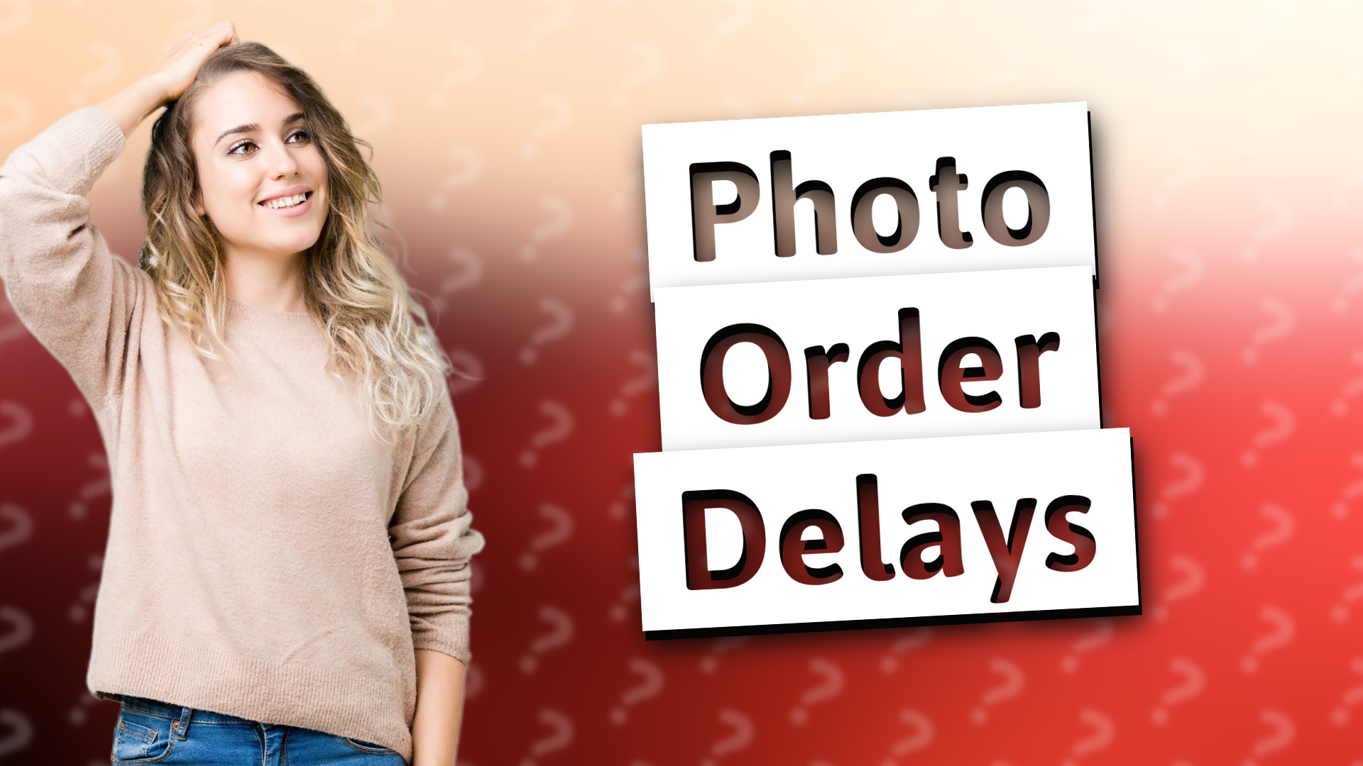 Photo Order Delays