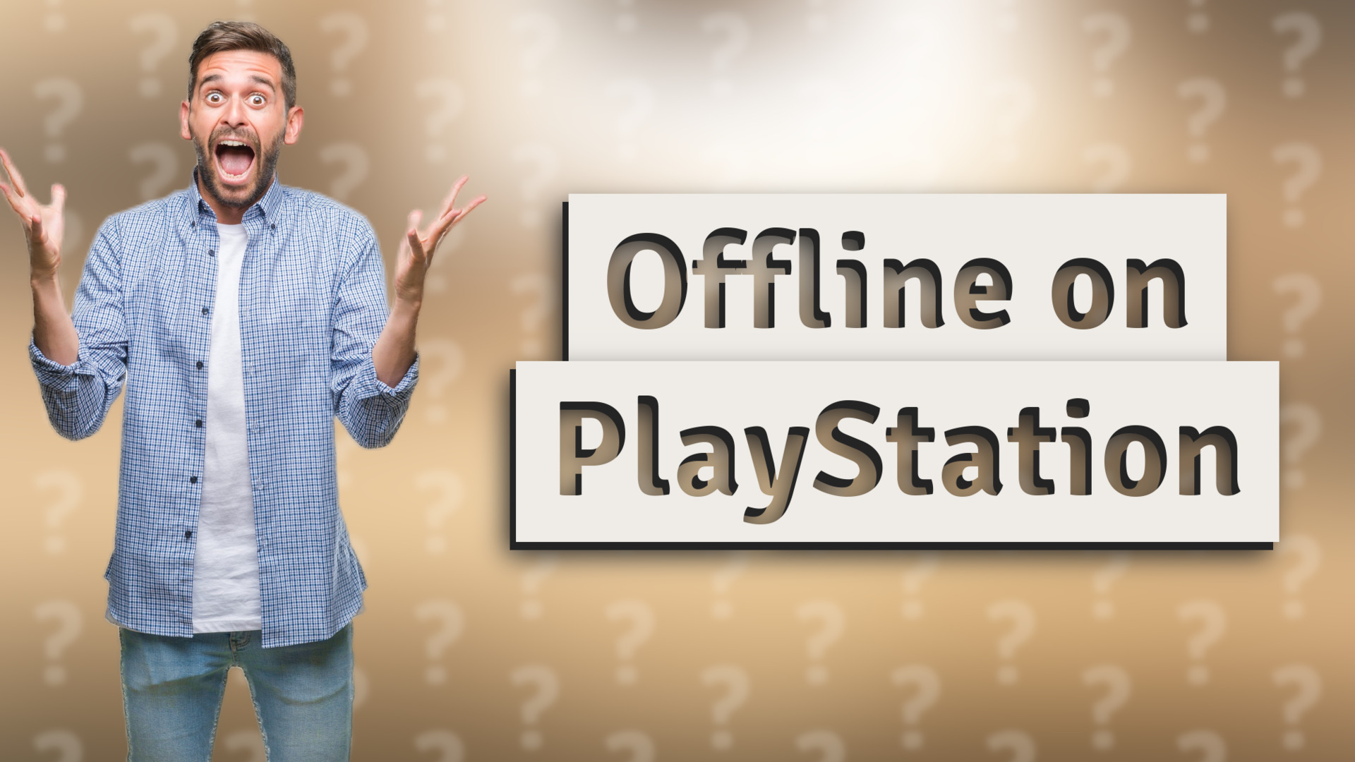 Offline on PlayStation