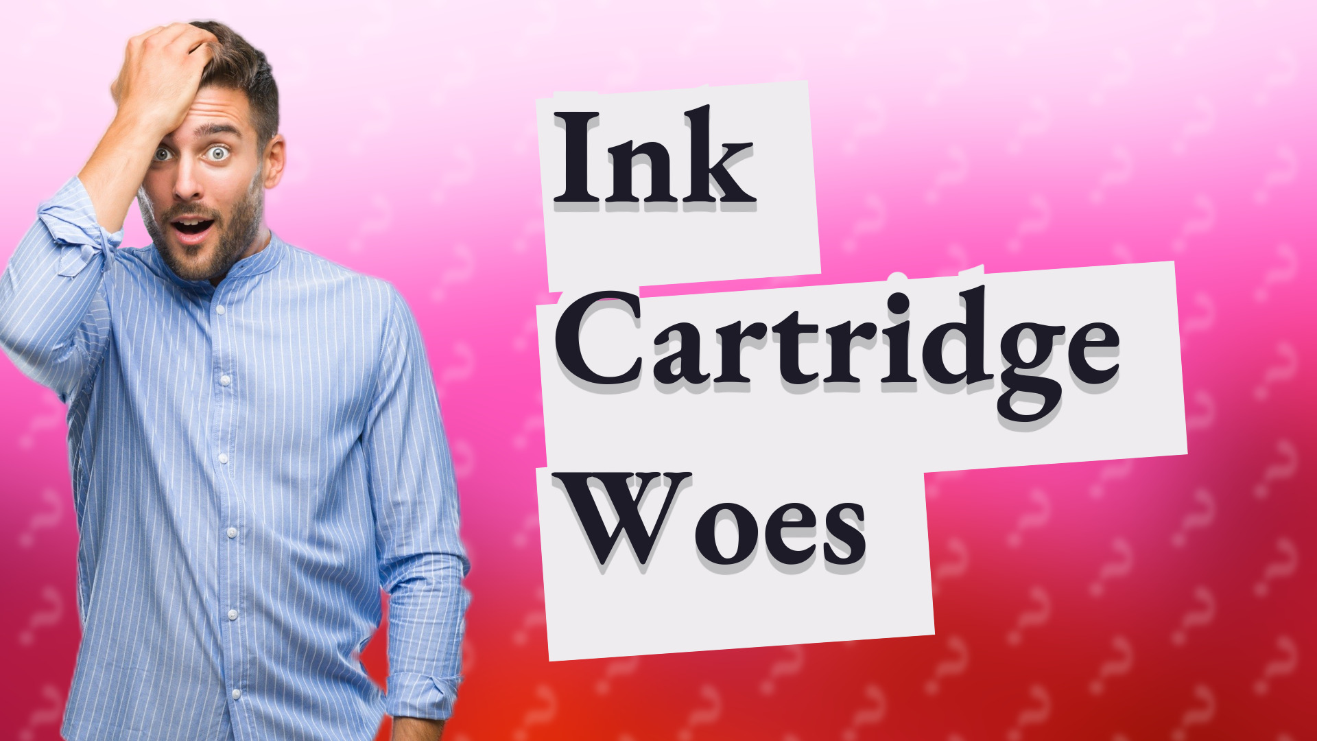 Ink Cartridge Woes