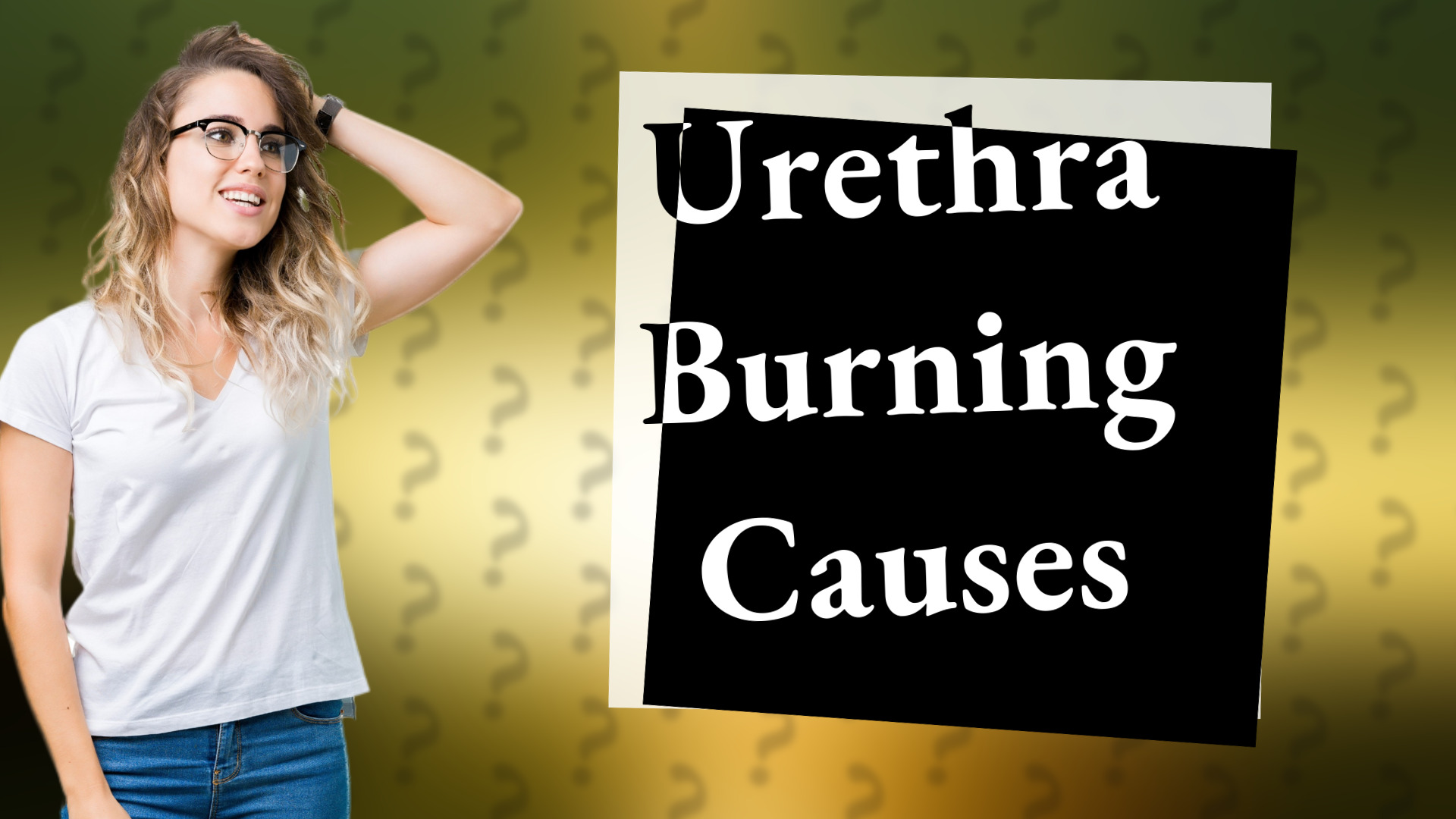 Urethra Burning Causes