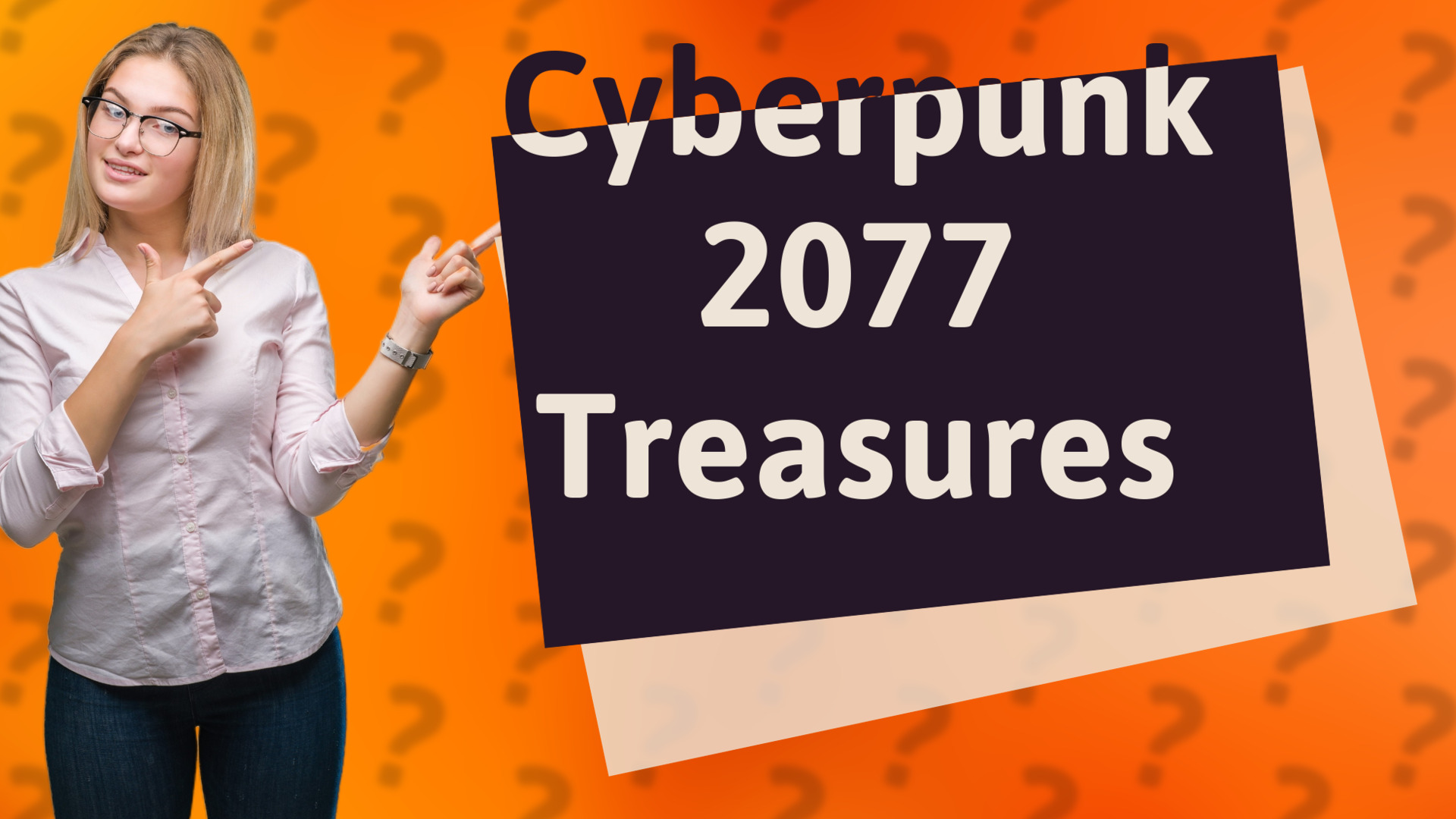 Cyberpunk 2077 Treasures